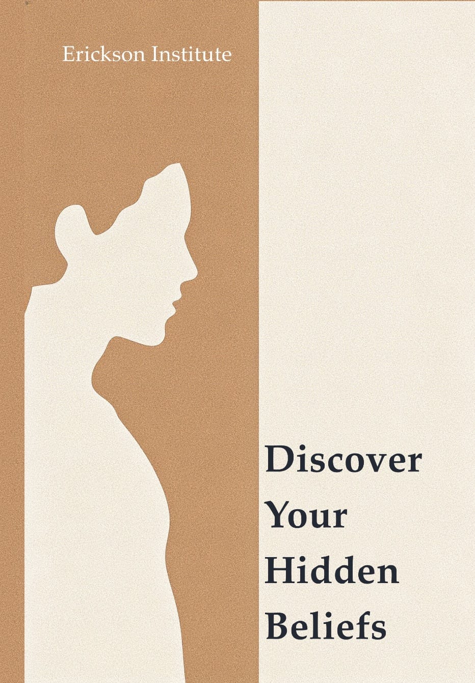 Discover Your Hidden Beliefs