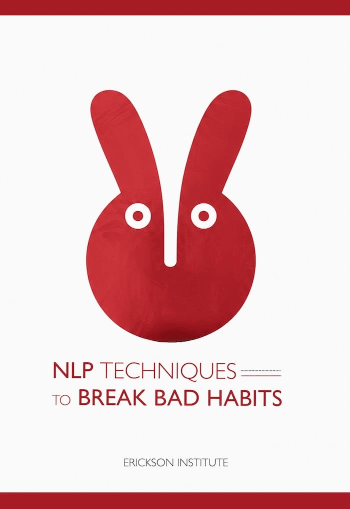 NLP Techniques to Break Bad Habits